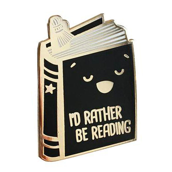 I'd Rather Be Reading Pin