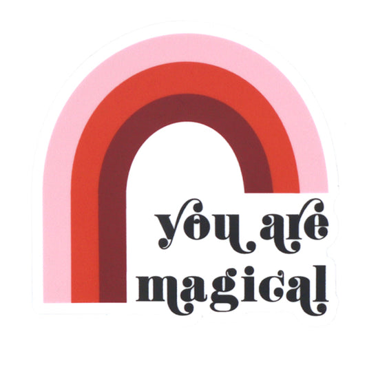 You Are Magical Sticker