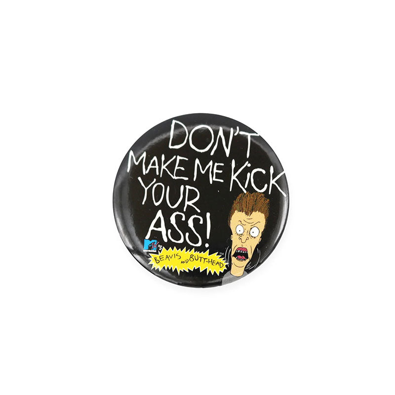 Vintage Kick Your Ass Pinback Button